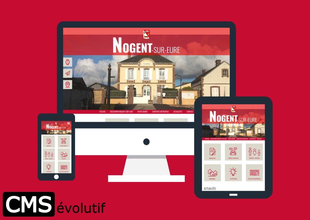 Nogent-sur-Eure, nouveau site internet utilisant le CMSévolutif pour la gestion de son contenu